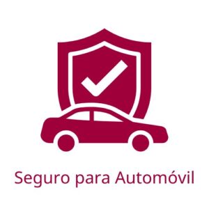 Seguro para Automóvil